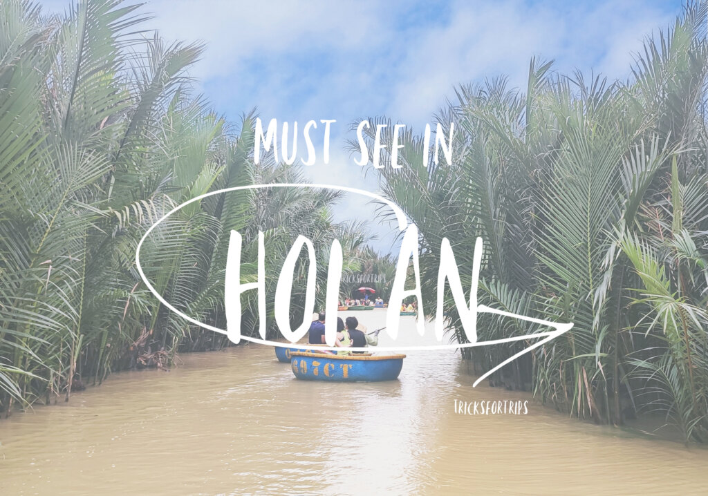 TricksForTrips must see in Hoi An